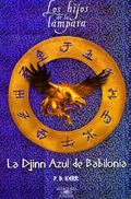 Los Hijos de la lampara: La djinn azul de babilonia