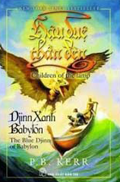 Hau Due Than Den - Tap 2: Djinn Xanh Babylon