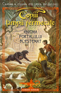 Copiii lampii fermecate: Enigma Portalului Blestemat