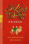 Die Kinder des Dschinn: Die Kristalle des Khan